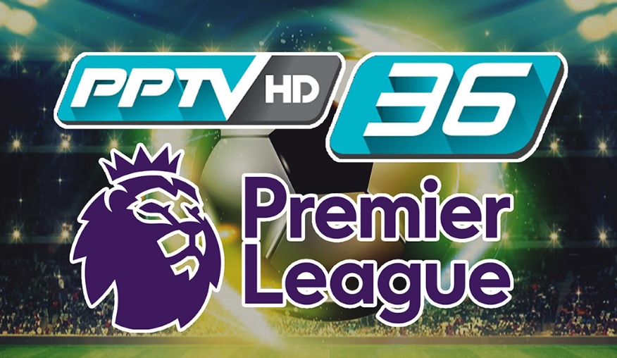 PPTV HD ดูบอลสด พรีเมียร์ลีก / บุนเดสลีกา ถ่ายทอดสดฟุตบอล ช่อง 36 PPTV Live